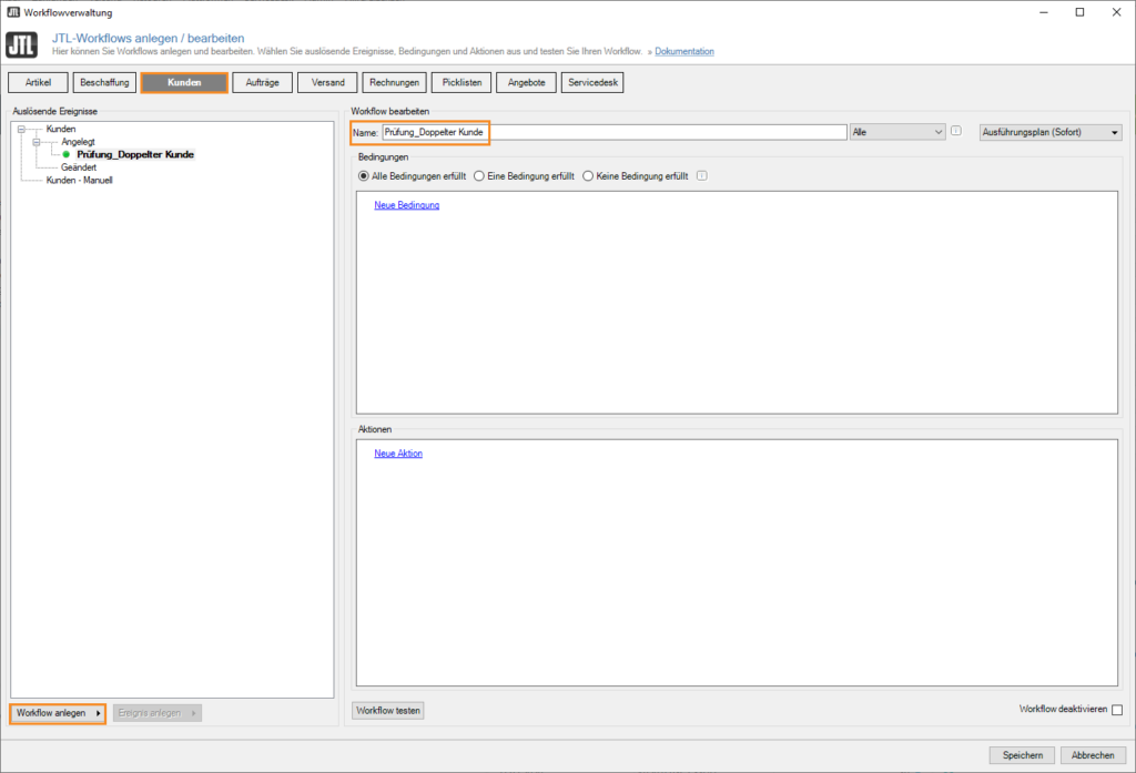 Jtl Wawi Workflows Doppelte Kunden 001 Workflow Anlegen